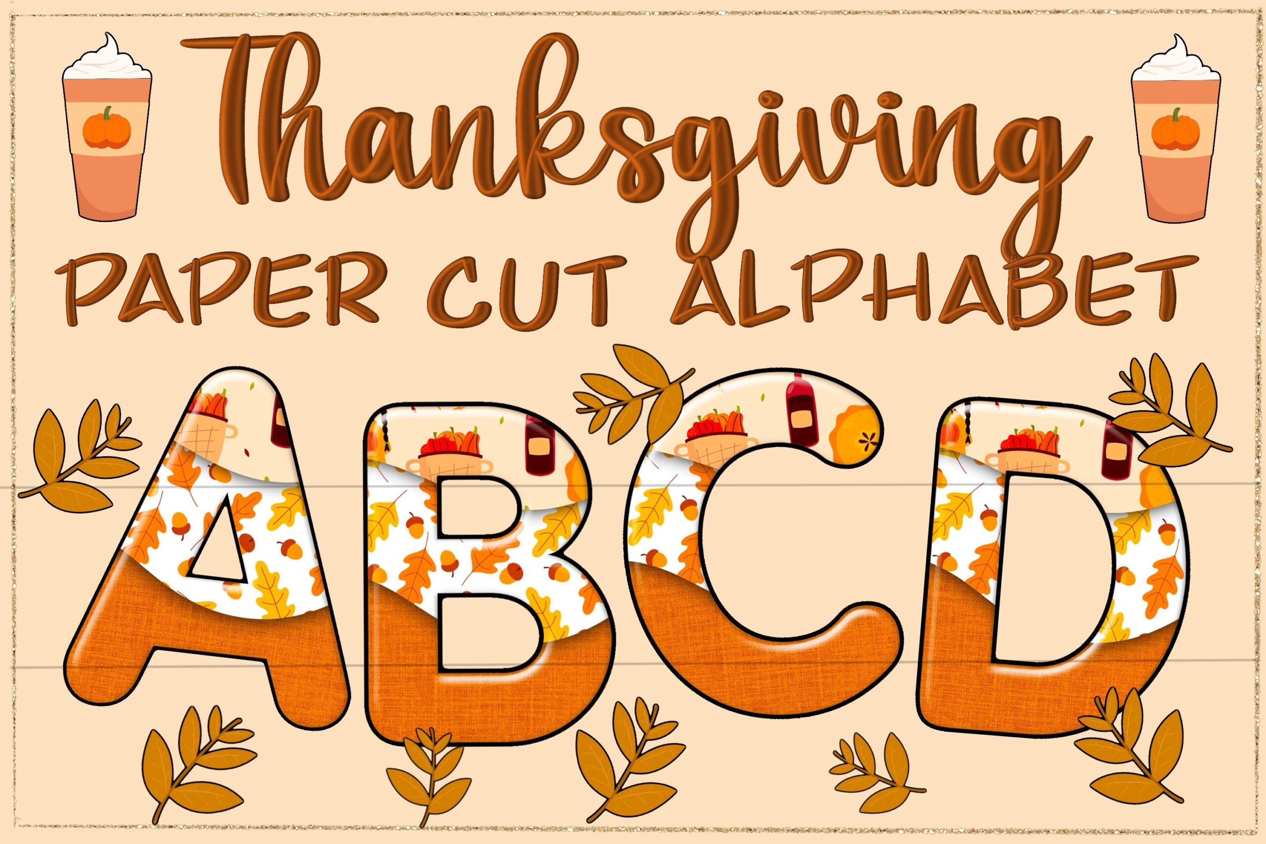 Thanksgiving Paper Cut Alphabet Part 1
