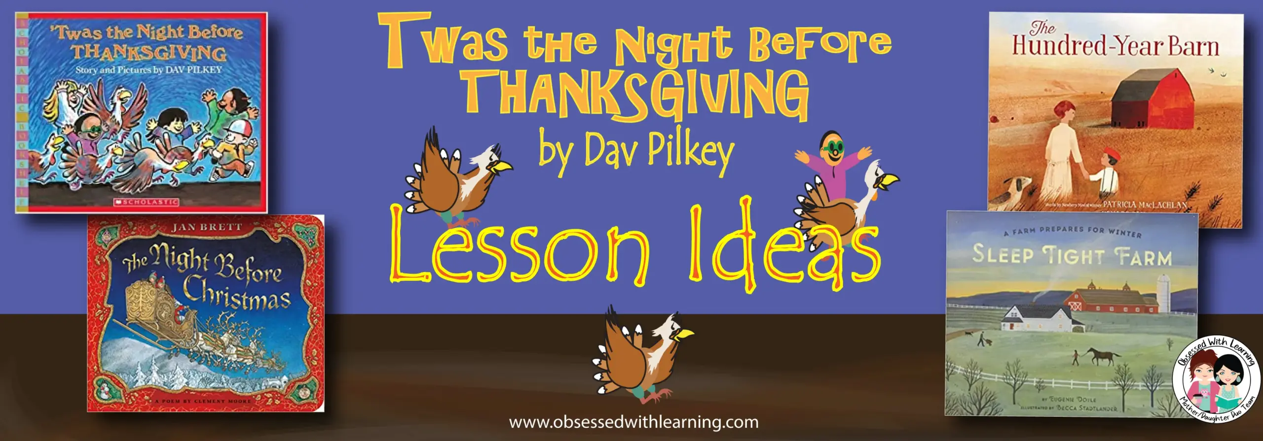 Twas The Night Before Thanksgiving