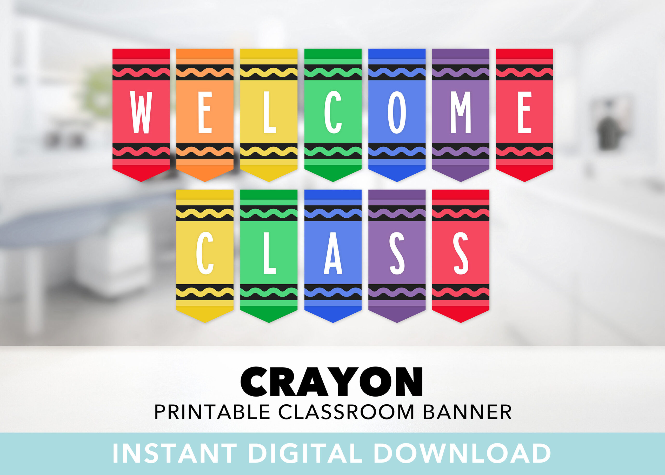 Welcome Class Banner Crayon Banner